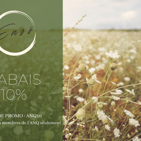 Rabais 10% aux membres ANQ !